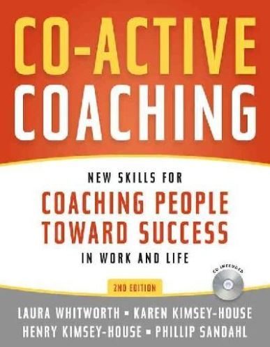 Co-Active Coaching Book 2nd Edition