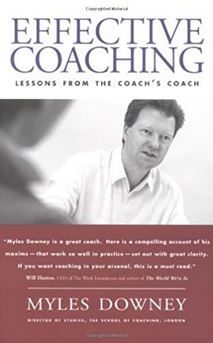 Effective Coaching Book by Myles Downey